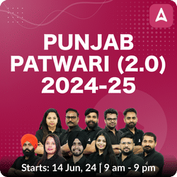 Punjab Patwari 2.0 2024-25 Batch | Online Live Classes by Adda 247