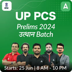 UP PCS Prelims 2024  उत्थान  Online Coaching Batch Based on the Latest Exam Pattern By Adda247