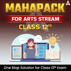 Class 12th Arts Maha Pack By Adda 247