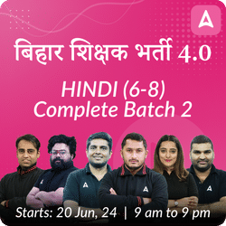 BPSC TRE 4.0 | Hindi (6-8) Complete Batch 2 | Live + Recorded by Adda 247