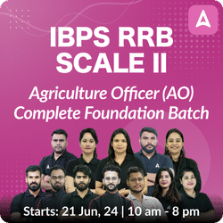 IBPS RRB Scale 2 Agriculture Officer (AO) Complete Foundation Batch | Live + Recorded By Adda 247