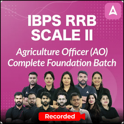 IBPS RRB Scale 2 Agriculture Officer (AO) Complete Foundation Batch | Live + Recorded By Adda 247