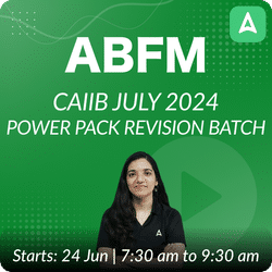 POWER PACK REVISION BATCH | JULY 2024 | ABFM | Online Live Classes by Adda 247