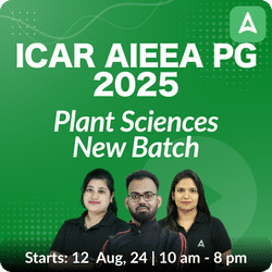 ICAR AIEEA PG 2025 Plant Sciences New Batch | Online Live Classes by Adda 247