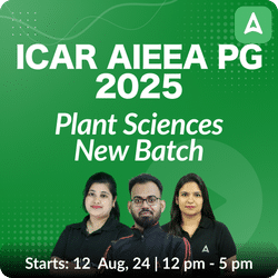 ICAR AIEEA PG 2025 Plant Sciences New Batch | Online Live Classes by Adda 247