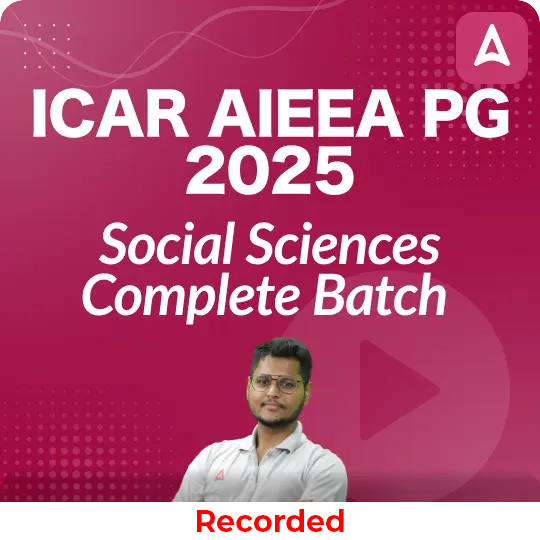 ICAR AIEEA PG Social Sciences Complete Batch | Hinglish | Recorded Classes by Adda 247