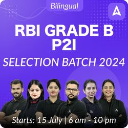 RBI GRADE B P2I SELECTION BATCH 2024 | Online Live Classes by Adda 247