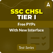 SSC CHSL TIER I PYP Mock Test Series I Free Online Test Series by Adda247 (With New Interface)