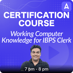 Certification Course | Working Computer Knowledge for IBPS Clerk | Online Live Classes by Adda 247