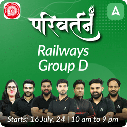 परिवर्तन - Parivartan Railways Group D New Batch | Online Live Classes by Adda 247