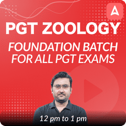 PGT ZOOLOGY | FOUNDATION BATCH | FOR ALL PGT EXAMS | Online Live Classes by Adda 247