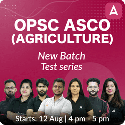 OPSC Assistant Soil Conservation Officer (Agriculture) Complete Batch with All New Complete Test series | Online Live Classes by Adda 247