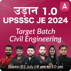 उड़ान Batch for UPSSSC JE 2024 Civil | Online Live Classes by Adda 247