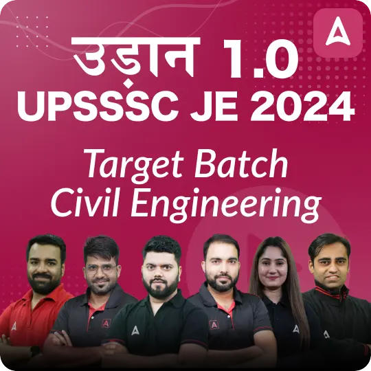 उड़ान Batch for UPSSSC JE 2024 Civil | Online Live Classes by Adda 247