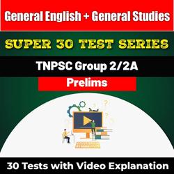 TNPSC Group 2/2A 2024 Prelims Test Series with Video Explanation (General Studies + General English) by Adda247