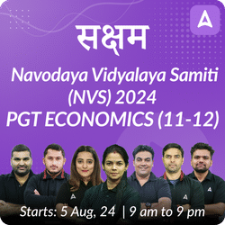 Navodaya Vidyalaya Samiti (NVS) 2024 | PGT ECONOMICS (11-12) | Complete Batch | Online Live Classes by Adda 247