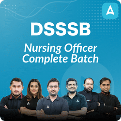 DSSSB | Nursing Officer Complete Pre-Recorded | Online Live Classes by Adda 247