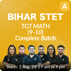 BIHAR STET | TGT Math (9-10) | Complete Batch | Online Live Classes by Adda 247