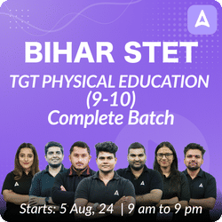 BIHAR STET | TGT PHYSICAL EDUCATION (9-10) | Complete Batch | Online Live Classes by Adda 247