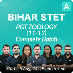 BIHAR STET | PGT ZOOLOGY (11-12) | Complete Batch | Online Live Classes by Adda 247