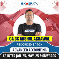 CA-Inter Regular Course for Advanced Accounting for Jan 25, May 25 & Onwards by CA CS Anshul Agrawal