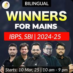 Winners for Mains | IBPS, SBI | 2024-25 | Online Live Classes by Adda 247