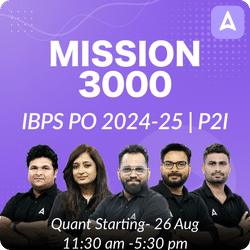 Mission 3000 | IBPS PO 2024-25 | P2I Batch | Online Live Classes by Adda 247