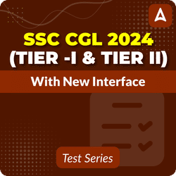 SSC CGL (Tier -I & Tier II) 2024 Mock Test, Online Test Series By Adda247 (With New Interface)