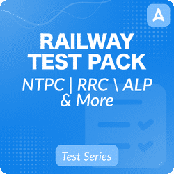 Railway Test Pack for RRB NTPC, RRB Group D, RRB ALP, RPF & Others 2024-25 Online Test Series By Adda247