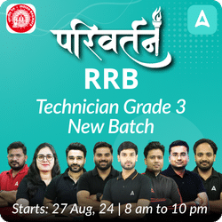 परिवर्तन - Parivartan RRB Technician Grade 3 New Batch | Hinglish | Online Live Classes By Adda247