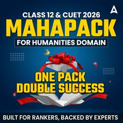 Class 12 & CUET HUMANITIES MAHAPACK BY ADDA247