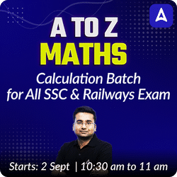 A to Z Maths Calculation Batch for All SSC & Railways Exam  | Hinglish | Online Live Classes By Adda247