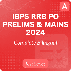 IBPS RRB PO Prelims & Mains 2024 | Complete Bilingual Online Test Series by Adda247
