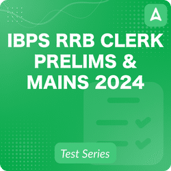 IBPS RRB Clerk Prelims & Mains 2024 Online Test Series by Adda247