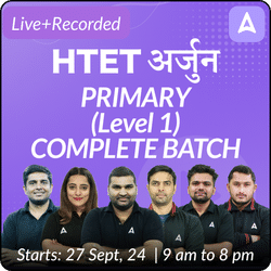 HTET | अर्जुन | PRIMARY (Level 1) | COMPLETE BATCH | Online Live Classes by Adda 247