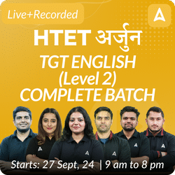 HTET | अर्जुन | TGT ENGLISH (Level 2) | COMPLETE BATCH | Online Live Classes by Adda 247