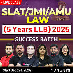 SLAT/JMI/AMU LAW (5 Years LLB) 2025 SUCCESS BATCH | Complete Live Classes By Adda247 (As per Latest Syllabus)