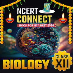 NEET Biology Book - NCERT Connect for Class 12th | NEET 2025 Exam By Adda 247