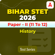 Bihar STET Paper-II History 2026 Mock Test