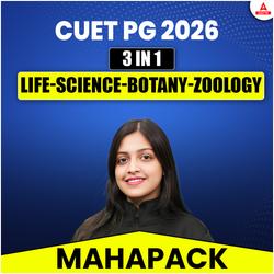 CUET PG 2025 Three in One MahaPack | Botany + Life Science + Zoology (SCQP07 +SCQP17+SCQP28) by Adda247