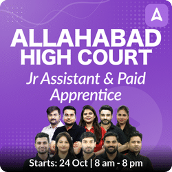 Allahabad High Court(AHC)- Jr Assistant & Paid Apprentice Complete Batch | Online Live Classes by Adda 247