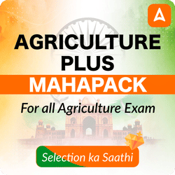 Agriculture Mahapack Plus | For All Agriculture Competitive Exams | Graduation to Research Level By Adda 247