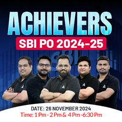 Achievers Batch for SBI PO 2024-25 Exam (P2I), Online Live Classes