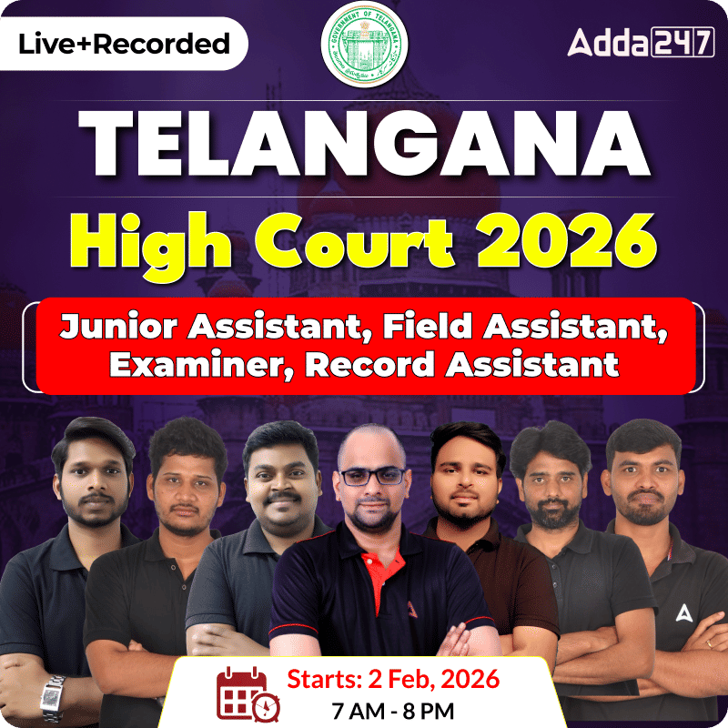 Telangana High Court 2026 Batch | for Junior Assistant, Field Assistant, Examiner, Record Assistant | Online Live Classes by Adda 247