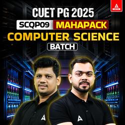 CUET PG 2025 COMPUTER SCIENCE AND INFORMATION TECHNOLOGY MAHAPACK| SCQP09 BY ADDA247