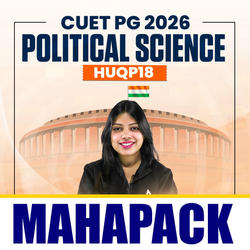 CUET PG 2026 POLITICAL SCIENCE MAHAPACK | HUQP18 | Live + Recorded Classes | Online Coaching by Careers Adda