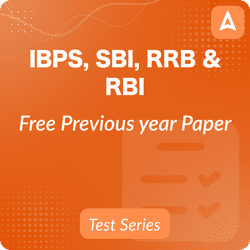 SBI PO & Clerk , IBPS PO & Clerk, IBPS RRB PO & Clerk , RBI Assistant| Grade B Memory Based Papers, PYQ, Online Test Series By Adda247