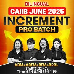 INCREMENT PRO BATCH | CAIIB JUNE 2025 | ABM+BFM+ABFM+BRBL | Bilingual | Online Live Classes by Adda 247