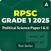 RPSC Grade 1 Political Science Paper I &II Mock Test