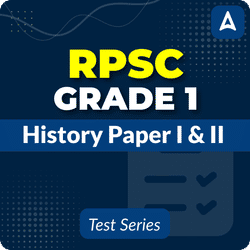 RPSC Grade 1 History Paper I & II Mock Test